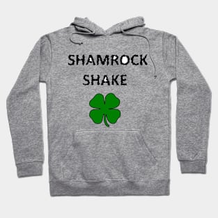 Shamrock Shake Irish Shirt Hoodie